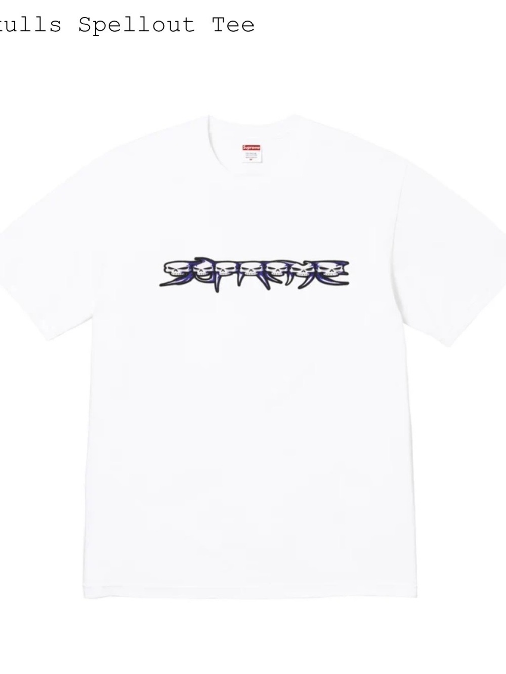 Supreme White Tee with Navy Skull Spellout Tee